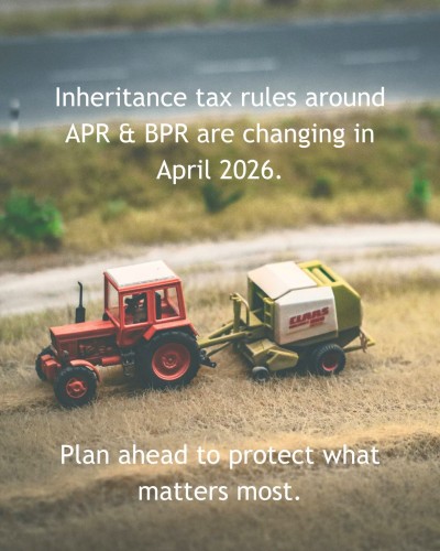 Inheritance tax is changing in 2026: what farming families and business owners need to know